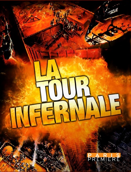 Paris Première - La tour infernale