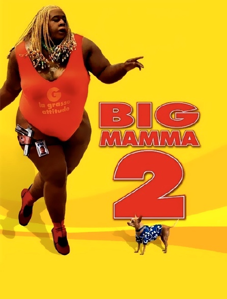 Big Mamma 2