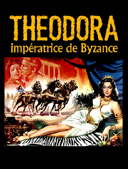 Theodora, impératrice de Byzance