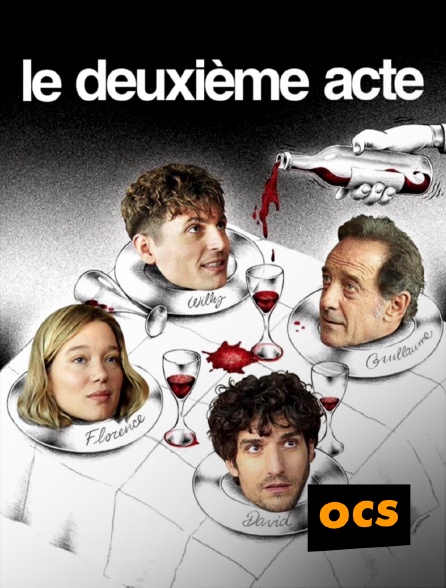 OCS - Le deuxième acte