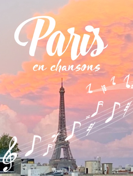 Paris en chansons