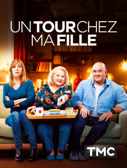 TMC - Un tour chez ma fille