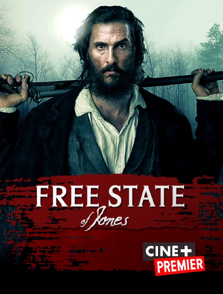 Ciné+ Premier - Free State of Jones