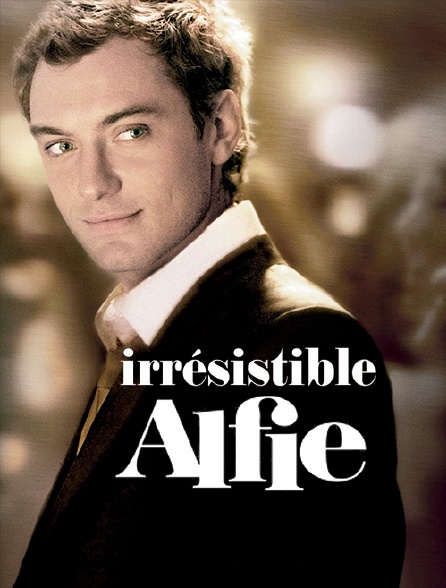 L'Irrésistible Alfie
