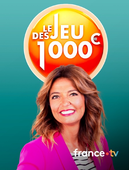 france.tv - Le jeu des 1000 euros