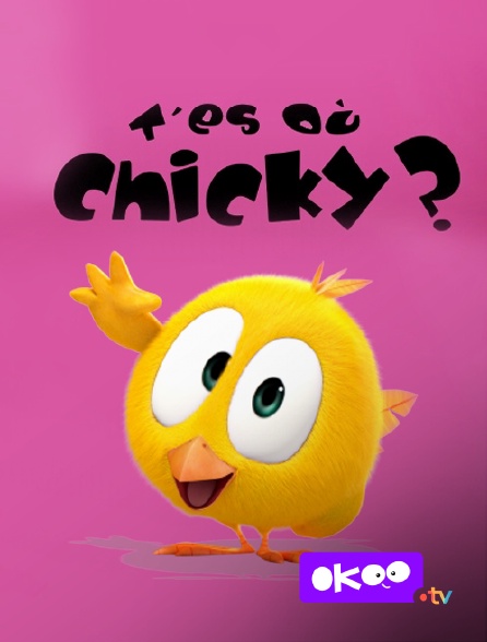 Okoo - T’es où Chicky ?