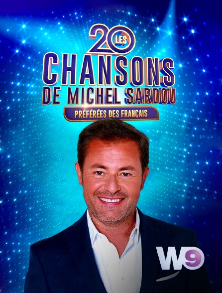 W9 - Les 20 chansons de Michel Sardou préférées des Français