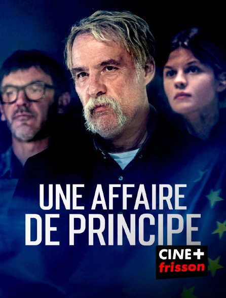 CINE+ Frisson - Une affaire de principe