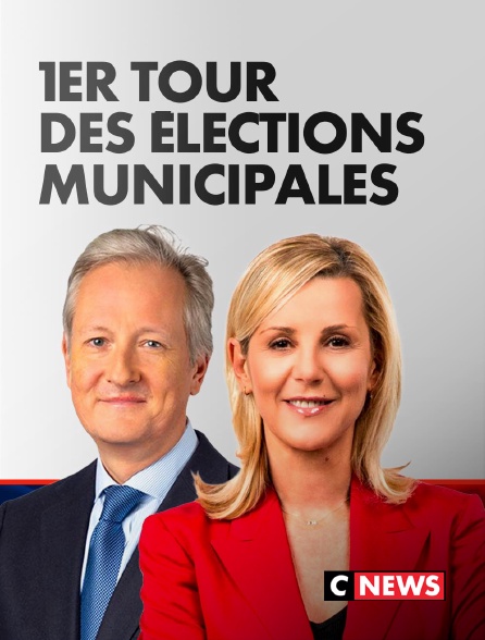 CNEWS - 1er tour des élections municipales