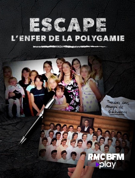 RMC BFM Play - Escape : l'enfer de la polygamie