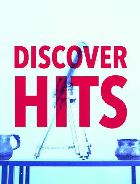 Discover Hits