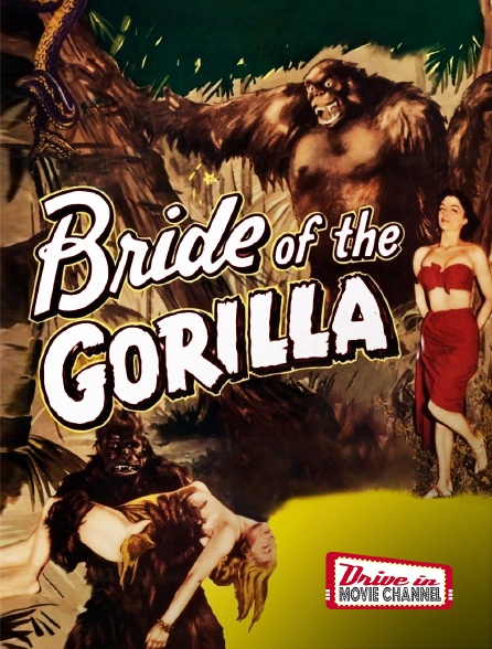 Drive-in Movie Channel - Bride of the Gorilla