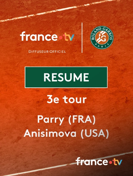 france.tv - Roland-Garros - 3e tour (F) : le résumé de Diane Parry vs Amanda Anisimova