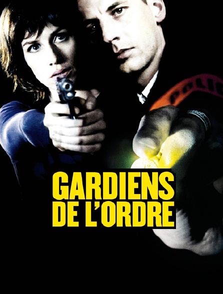 Gardiens de l'ordre