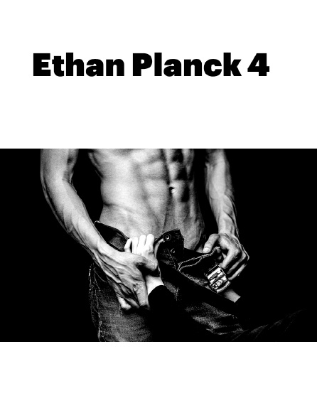 Ethan Planck 4