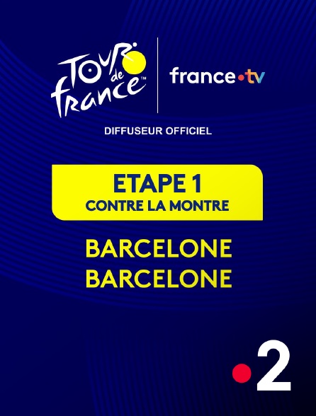 France 2 - Tour de France 2026 : étape 1 (Barcelone - Barcelone)