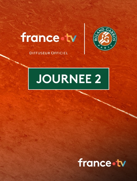 france.tv - Tennis - Roland-Garros 2025 : Journée 2