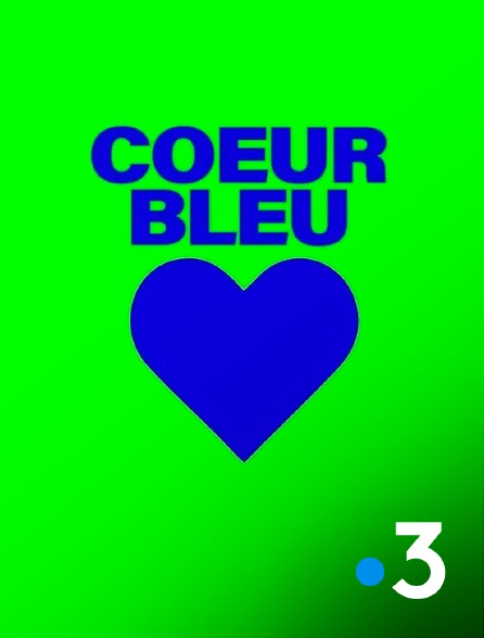 France 3 - Coeur bleu