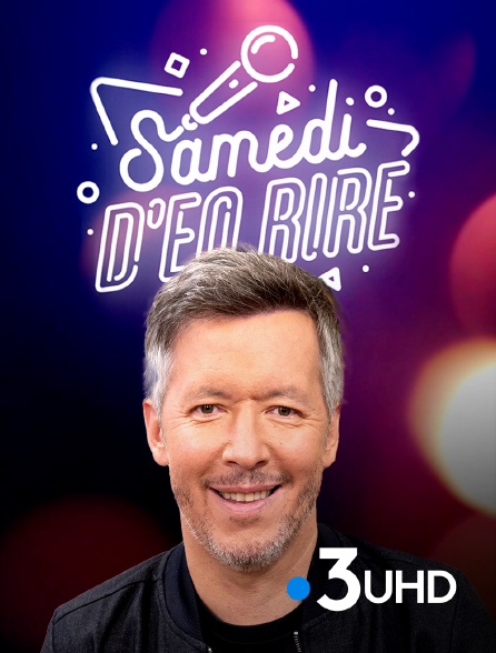 France 3 UHD - Samedi d'en rire