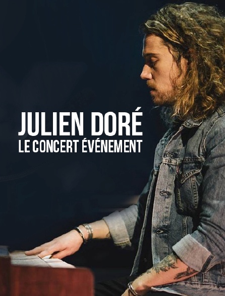 Julien Doré, le concert événement