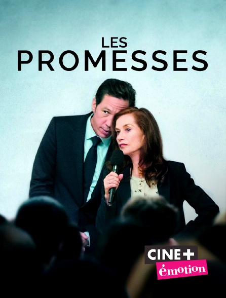 Ciné+ Emotion - Les promesses