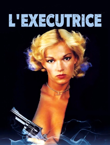 L'exécutrice