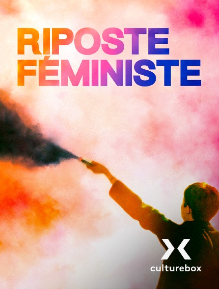 Culturebox - Riposte féministe