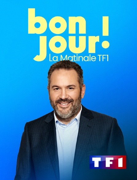 TF1 - Bonjour ! La Matinale TF1