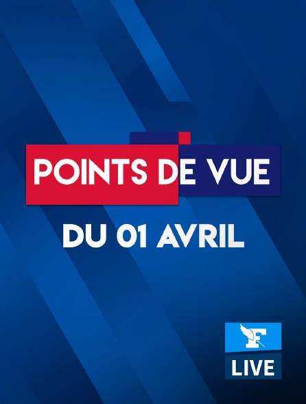Figaro Live - Points de Vue du 1er avril 2021