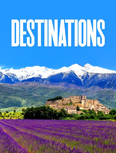 Destinations