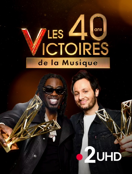 France 2 UHD - Les Victoires de la musique, 40 ans d'émotion en chansons