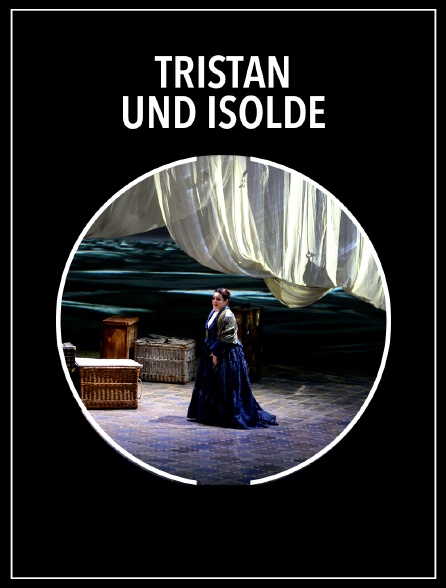 Tristan und Isolde