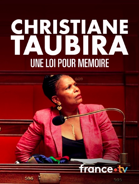 france.tv - Christiane Taubira, une loi pour mémoire en replay