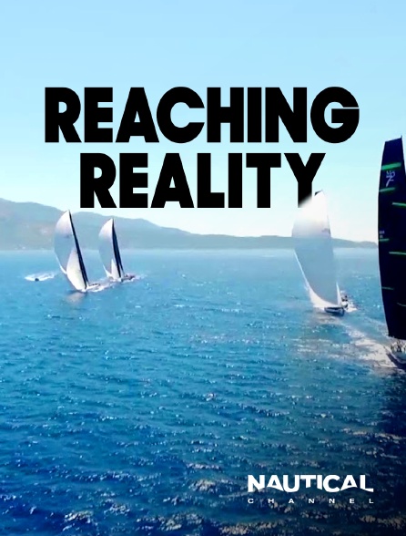 Nautical Channel - Reaching Reality