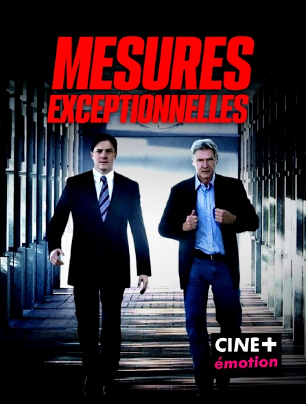 CINE+ Emotion - Mesures exceptionnelles