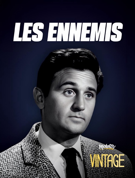 Molotov Channels Vintage - Les Ennemis