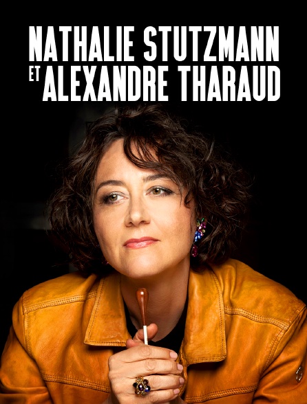 Nathalie Stutzmann et Alexandre Tharaud