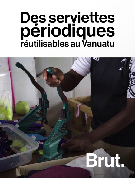 Brut - Des serviettes périodiques réutilisables au Vanuatu