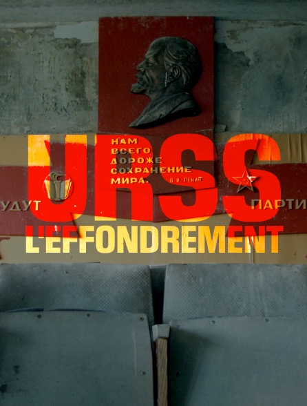 URSS : l'effondrement