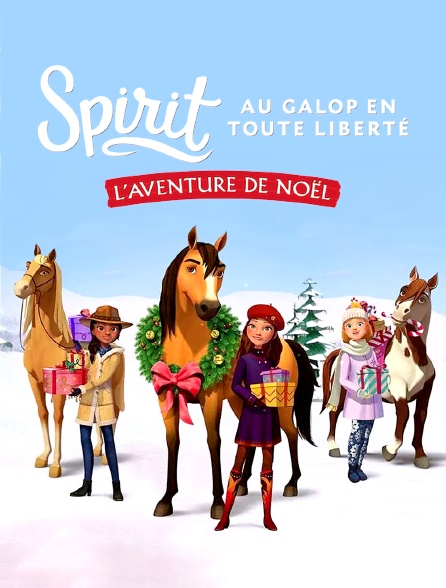 Spirit : Au galop en toute liberté - L'aventure de Noël