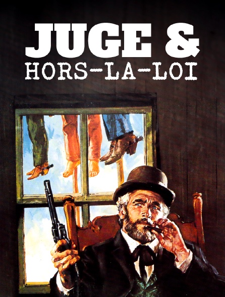 Juge et hors-la-loi