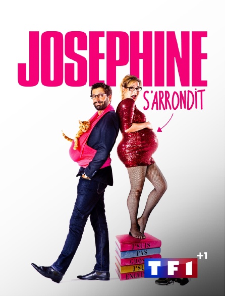 TF1 +1 - Joséphine s'arrondit