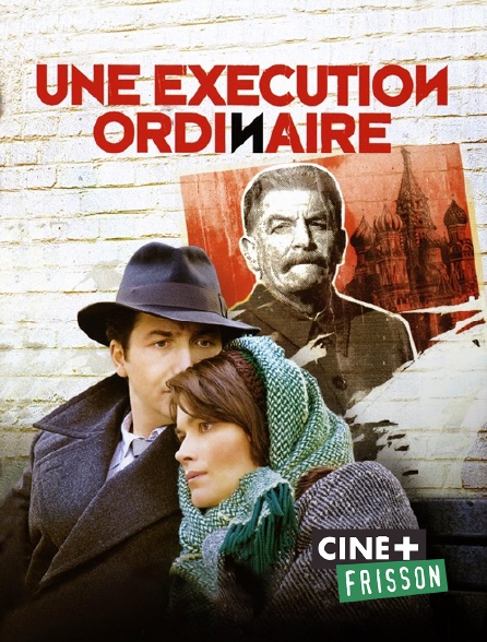 Ciné+ Frisson - Une exécution ordinaire