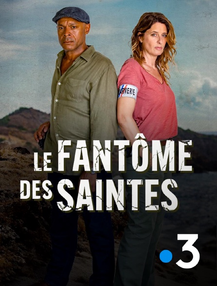 France 3 - Le fantôme des Saintes