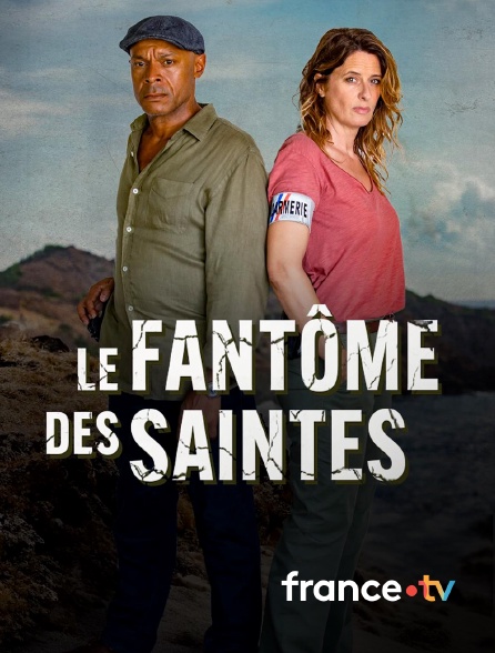 france.tv - Le fantôme des Saintes