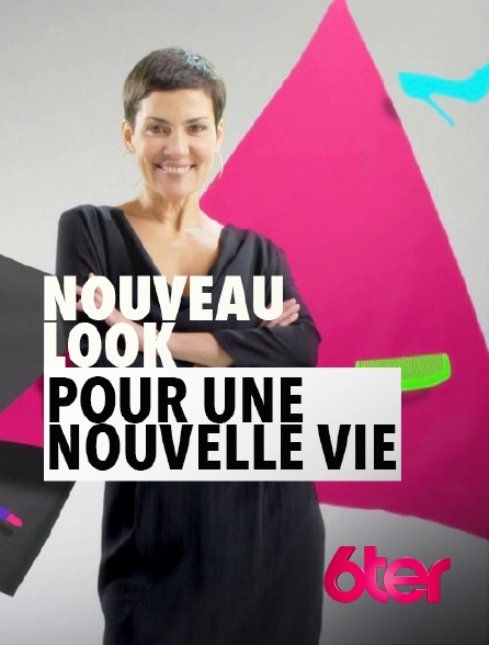 6ter - Nouveau look pour une nouvelle vie