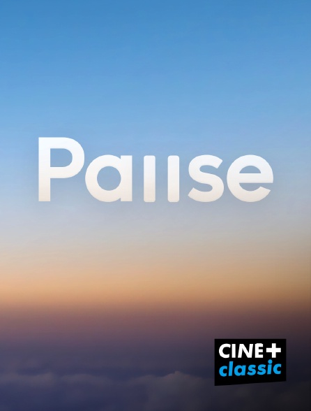 CINE+ Classic - Pause