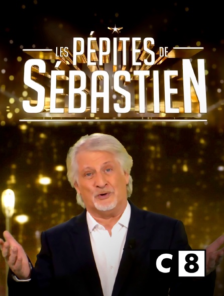 C8 - Les Pépites de Sébastien