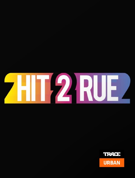 Trace Urban - Hit 2 Rue