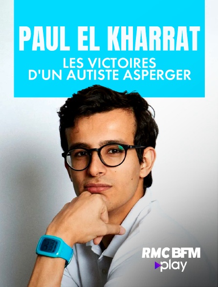RMC BFM Play - Paul El Kharrat, les victoires d'un autiste asperger